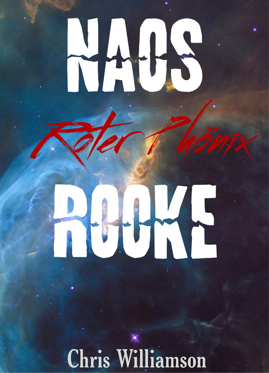 Naos Rooke - Roter Phönix Cover, Chris Williamson